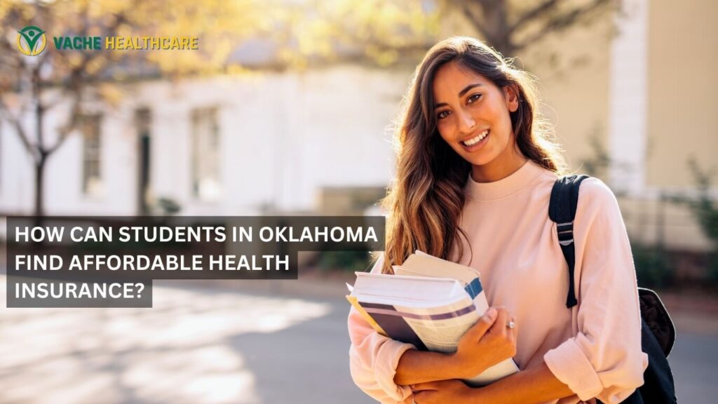 How Can Students in Oklahoma Find Affordable Health Insurance?