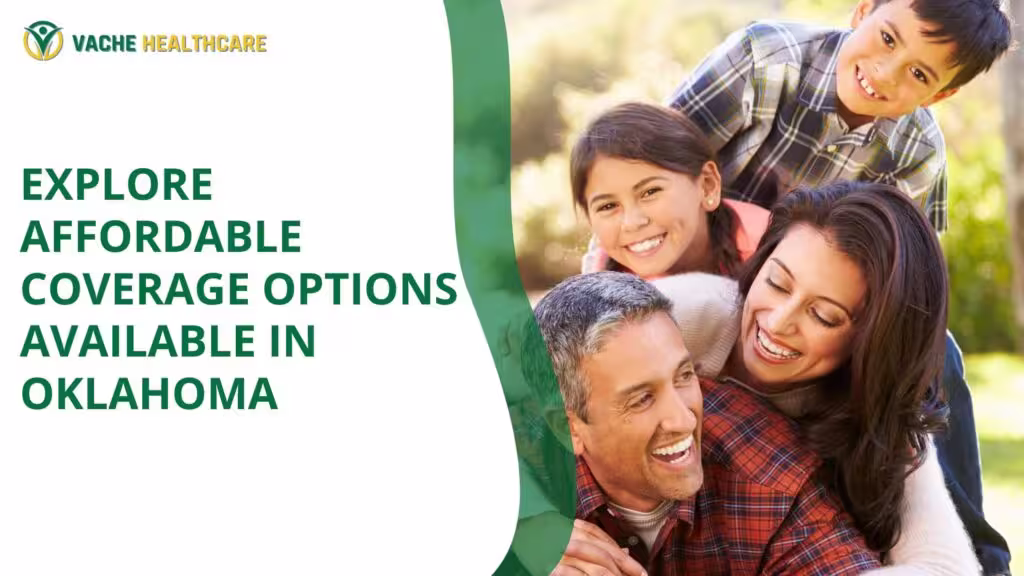 Explore Affordable Coverage Options Available in Oklahoma