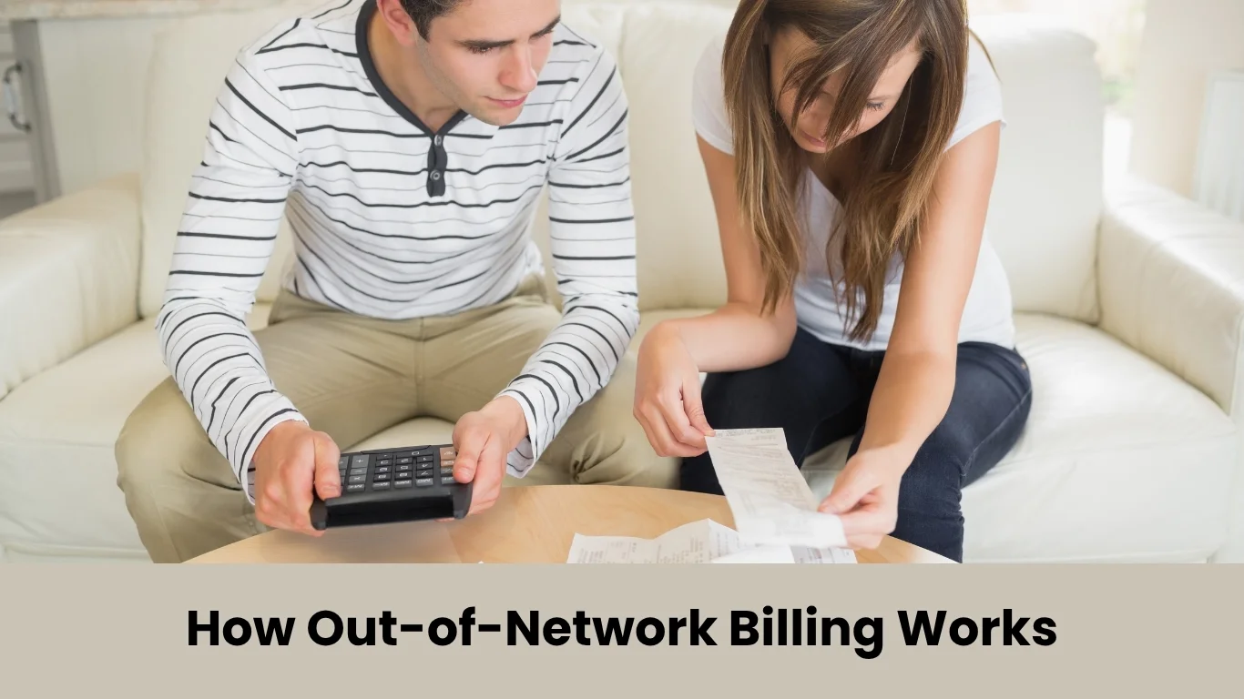 How Out-of-Network Billing Works