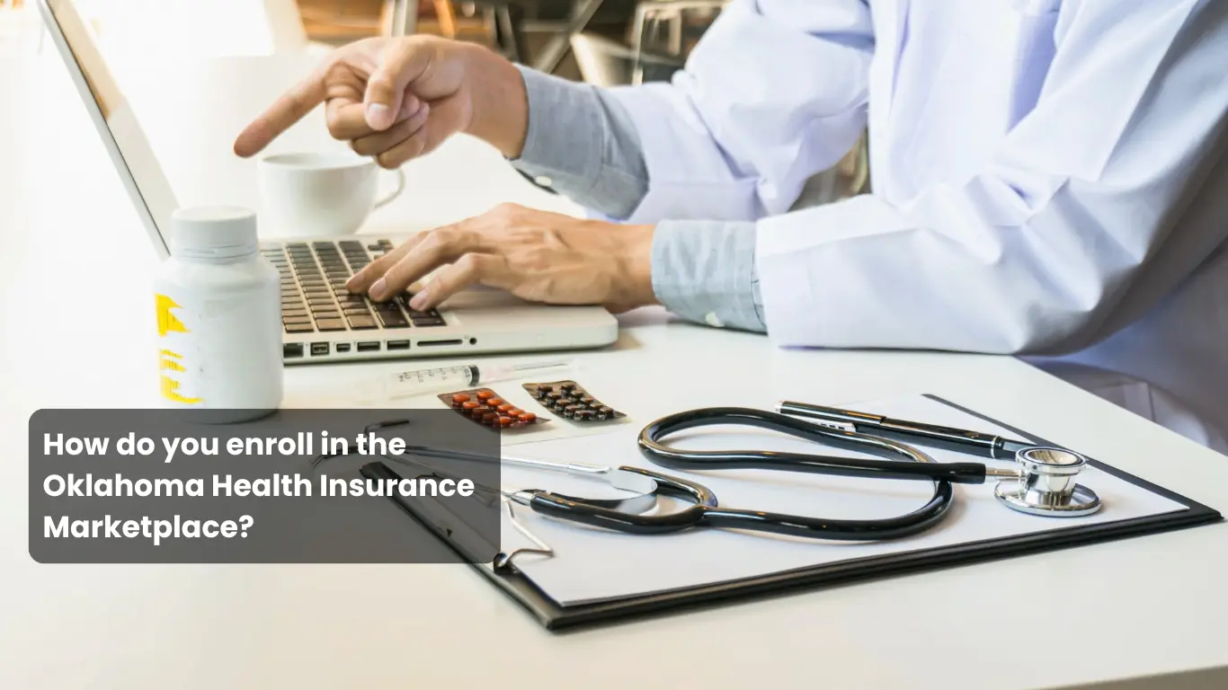 How do you enroll in the Oklahoma Health Insurance Marketplace